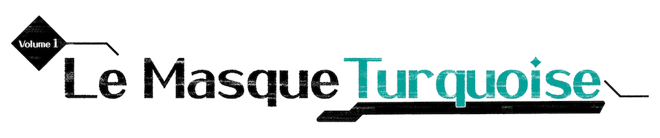 Logo Volume 1 Le Masque Turquoise