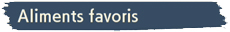 Aliments favoris